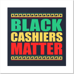 Black Cashiers Matter, Black History Month, BLM protest Posters and Art